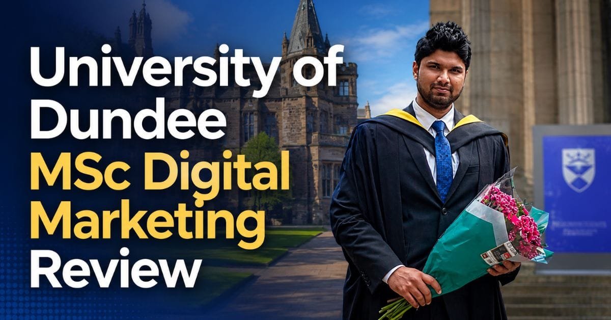 University of Dundee MSc Digital Marketing Review